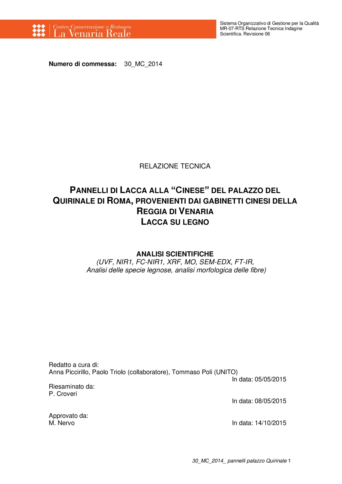 Technical report on scientific investigations