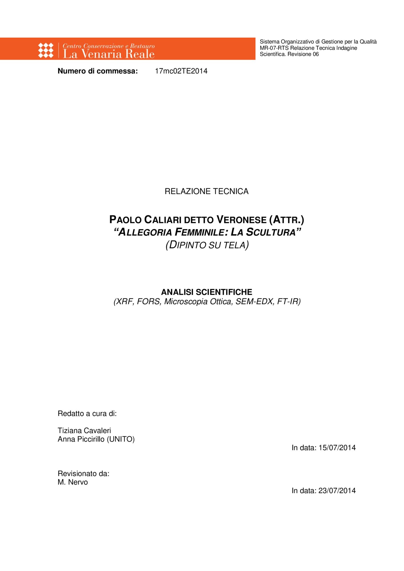 Technical report on scientific investigations