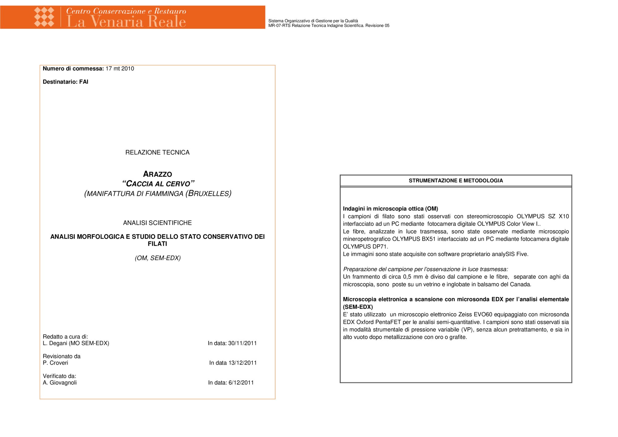 Relazione tecnica indagini scientifiche