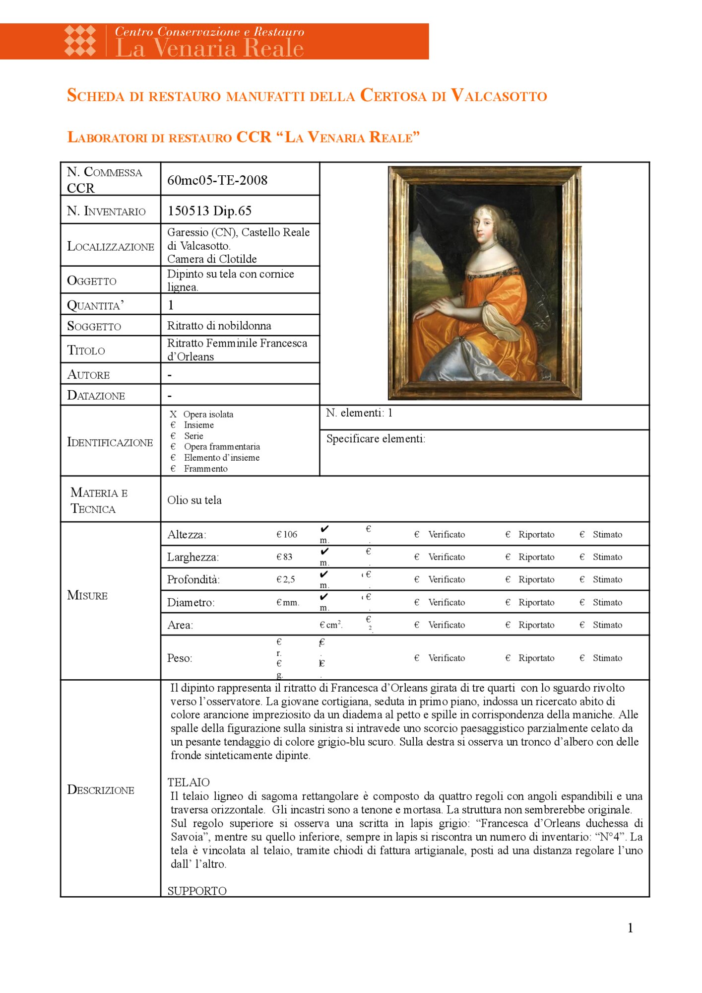 60mc05-TE-2008_Venaria, Reggia, Portrait of Francesca di Valois, inv. 150513 Dip.65 (property Piedmont region)