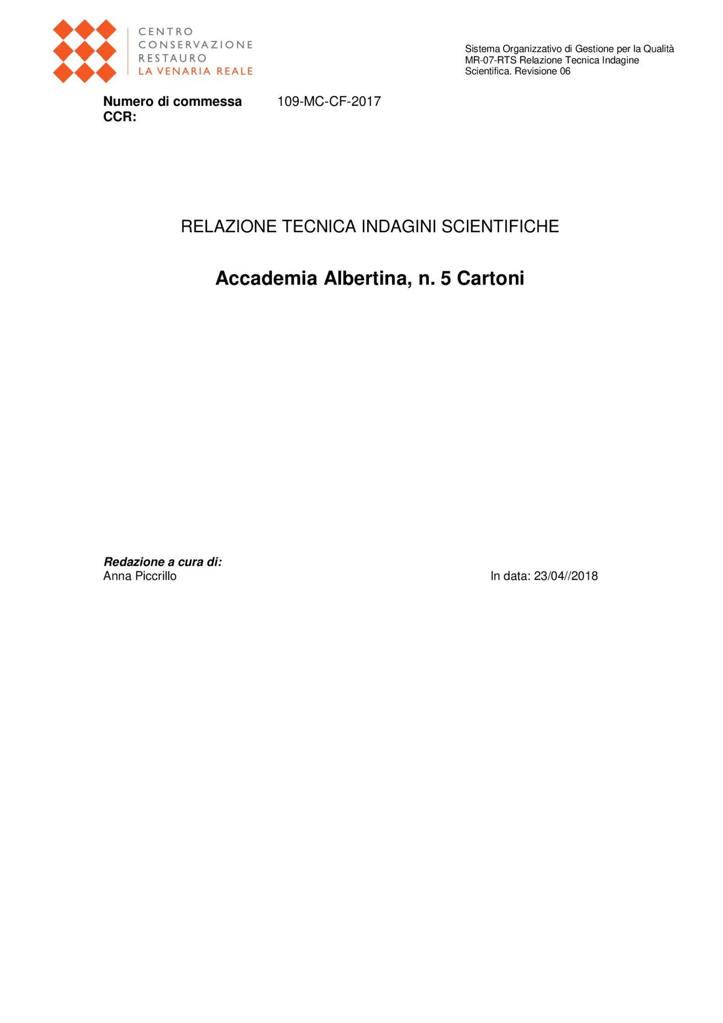 Relazione tecnica indagini scientifiche
