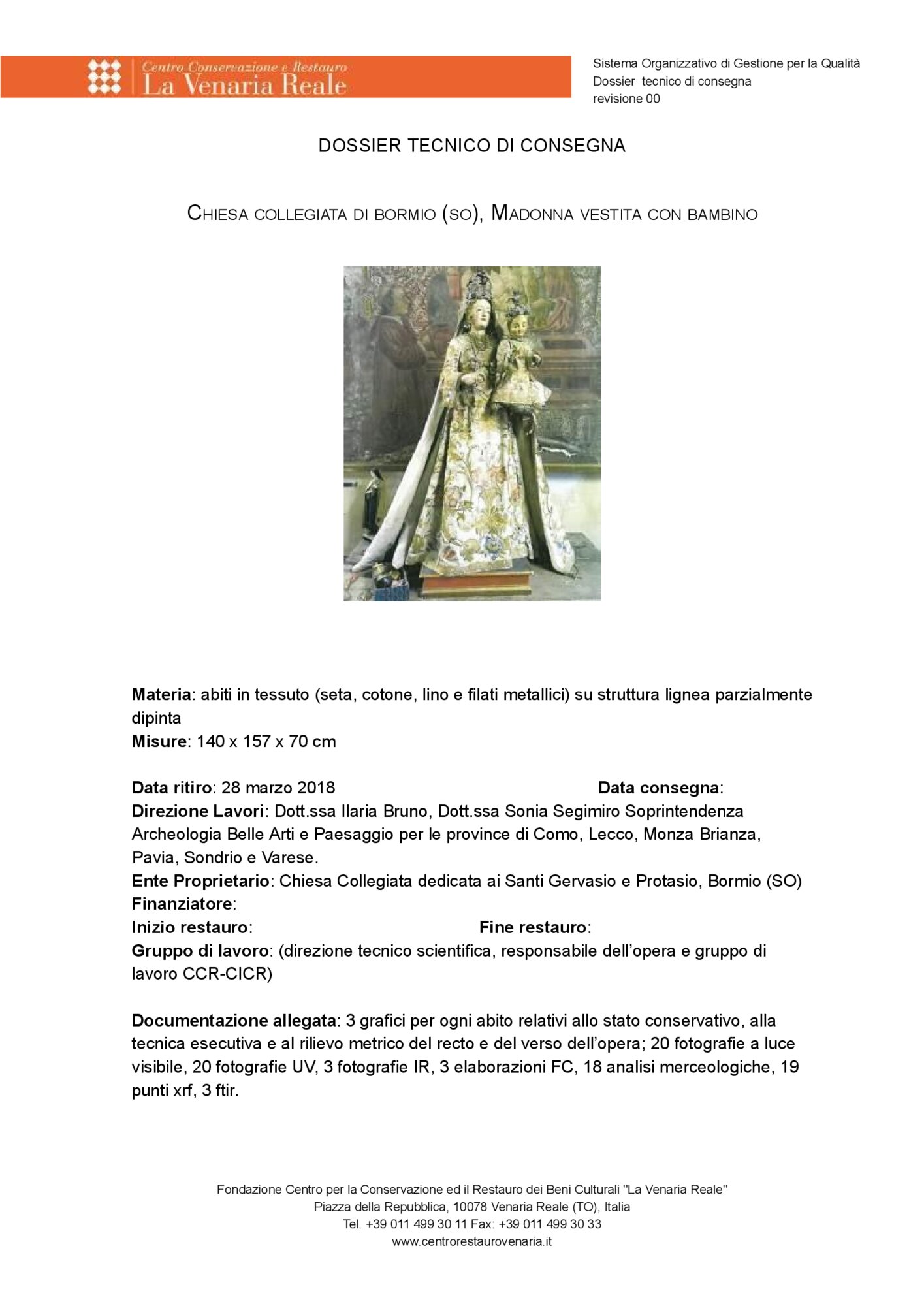 Scheda di restauro, indagini scientifiche, mappature