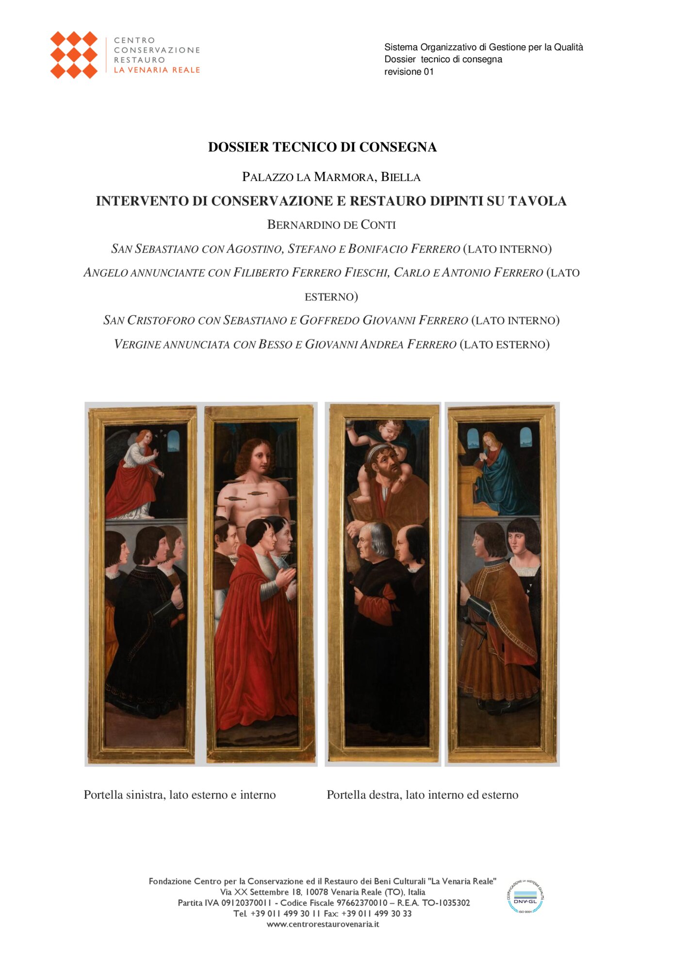 44-TA-2018_Biella, Palazzo La Marmora, B. De Conti, Portelle di trittico - San Cristoforo con Sebastiano e Goffredo Ferrero (recto); Vergine annunciata con Besso e Giovanni Andrea Ferrero (verso) 