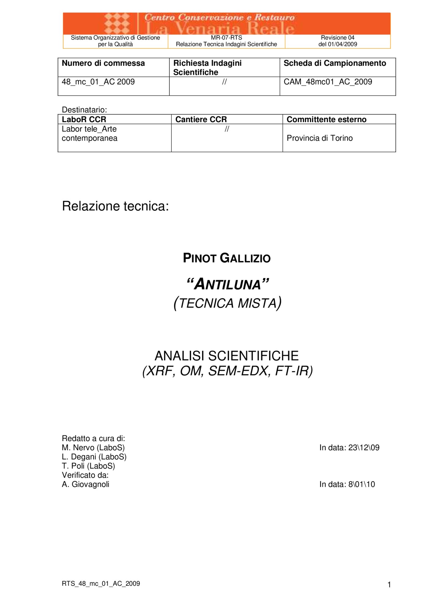 Technical report on scientific investigations