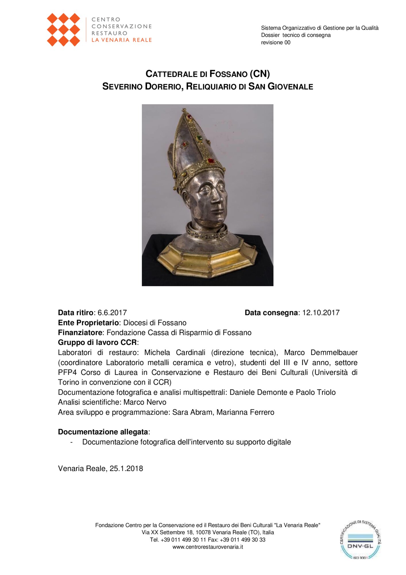 Relazione di restauro, Reliquiario di San Giovenale