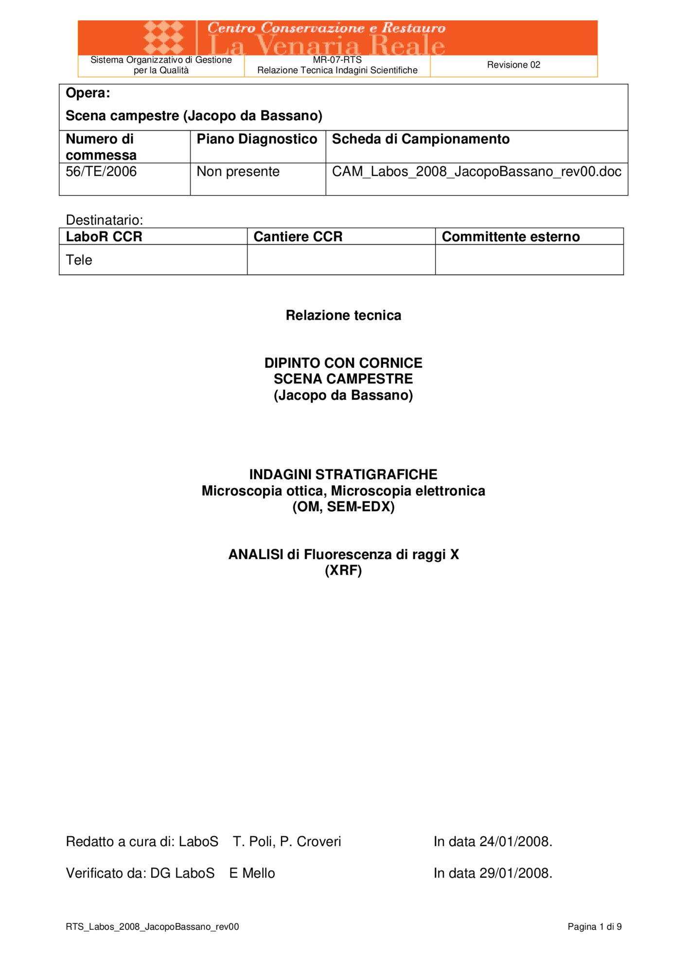 Technical report on scientific investigations