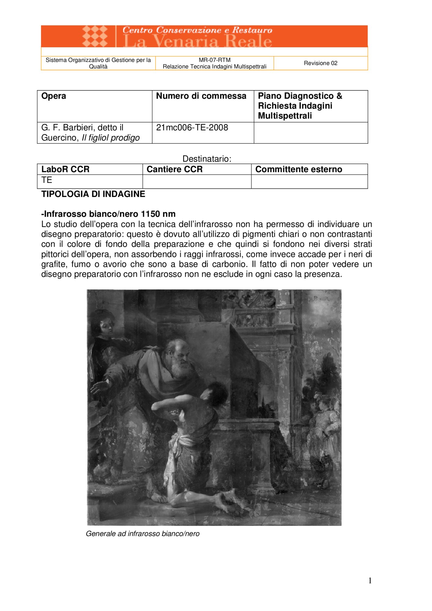 Technical Report on Multispectral Investigations