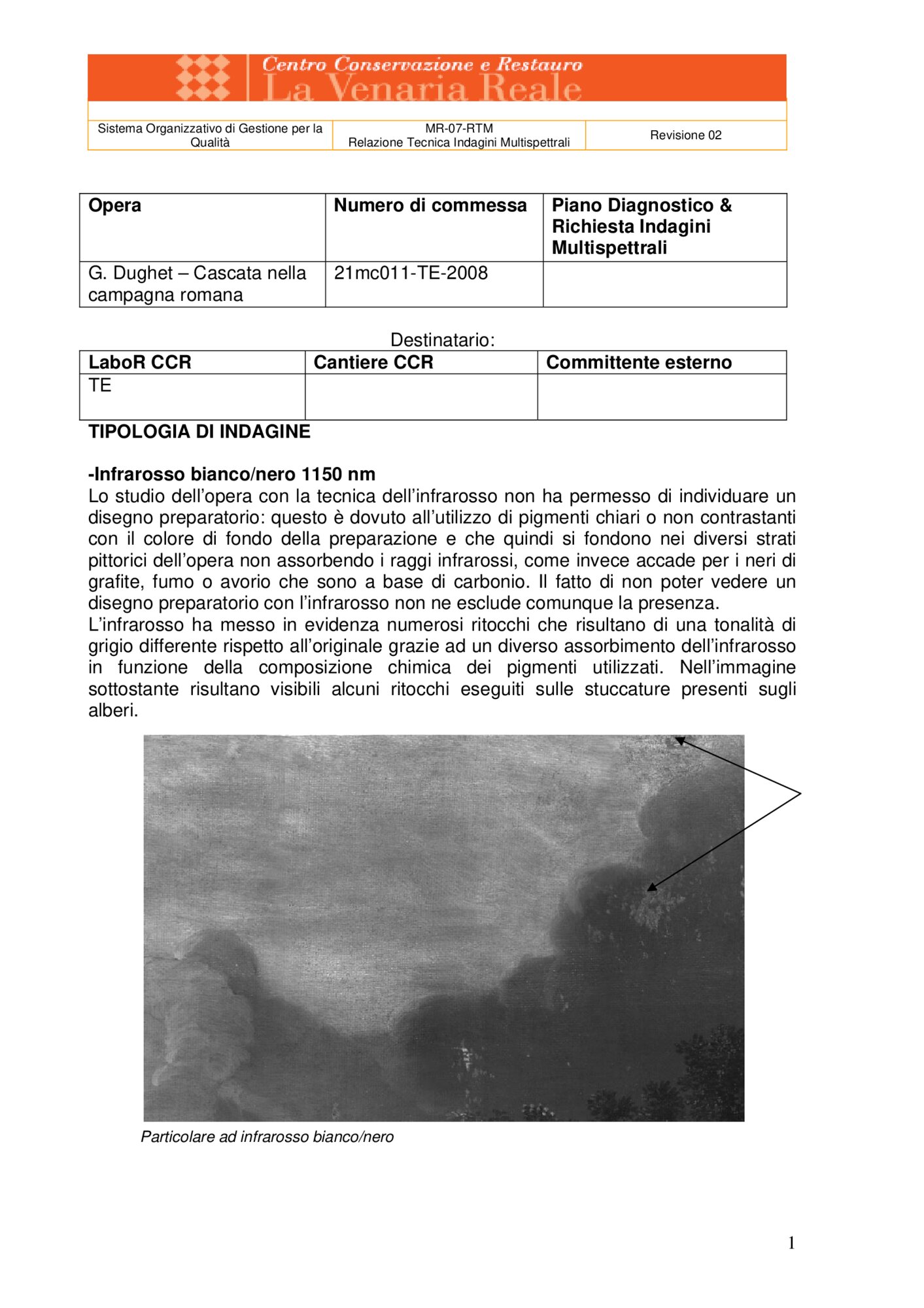 Technical Report on Multispectral Investigations