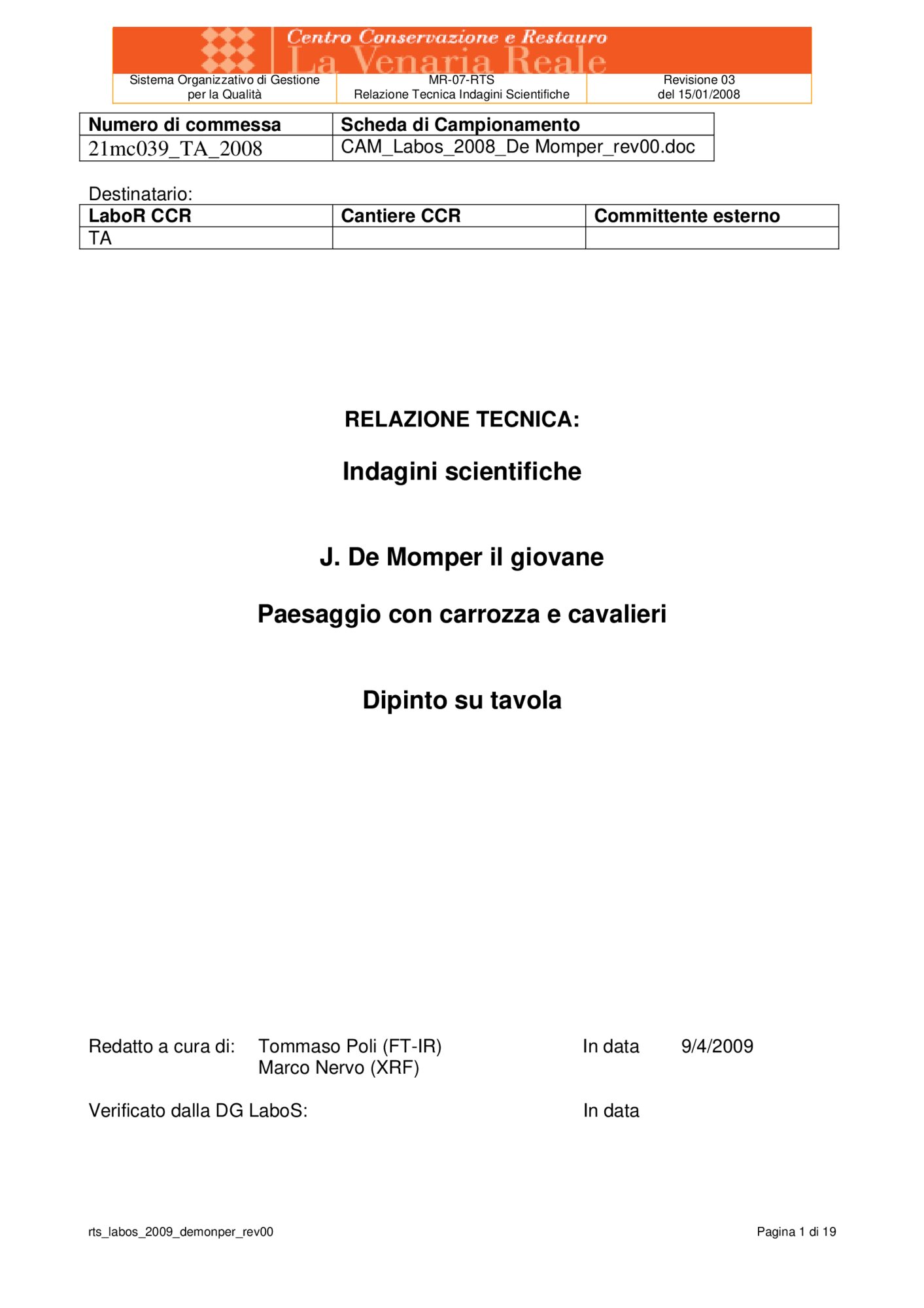 Technical report on scientific investigations