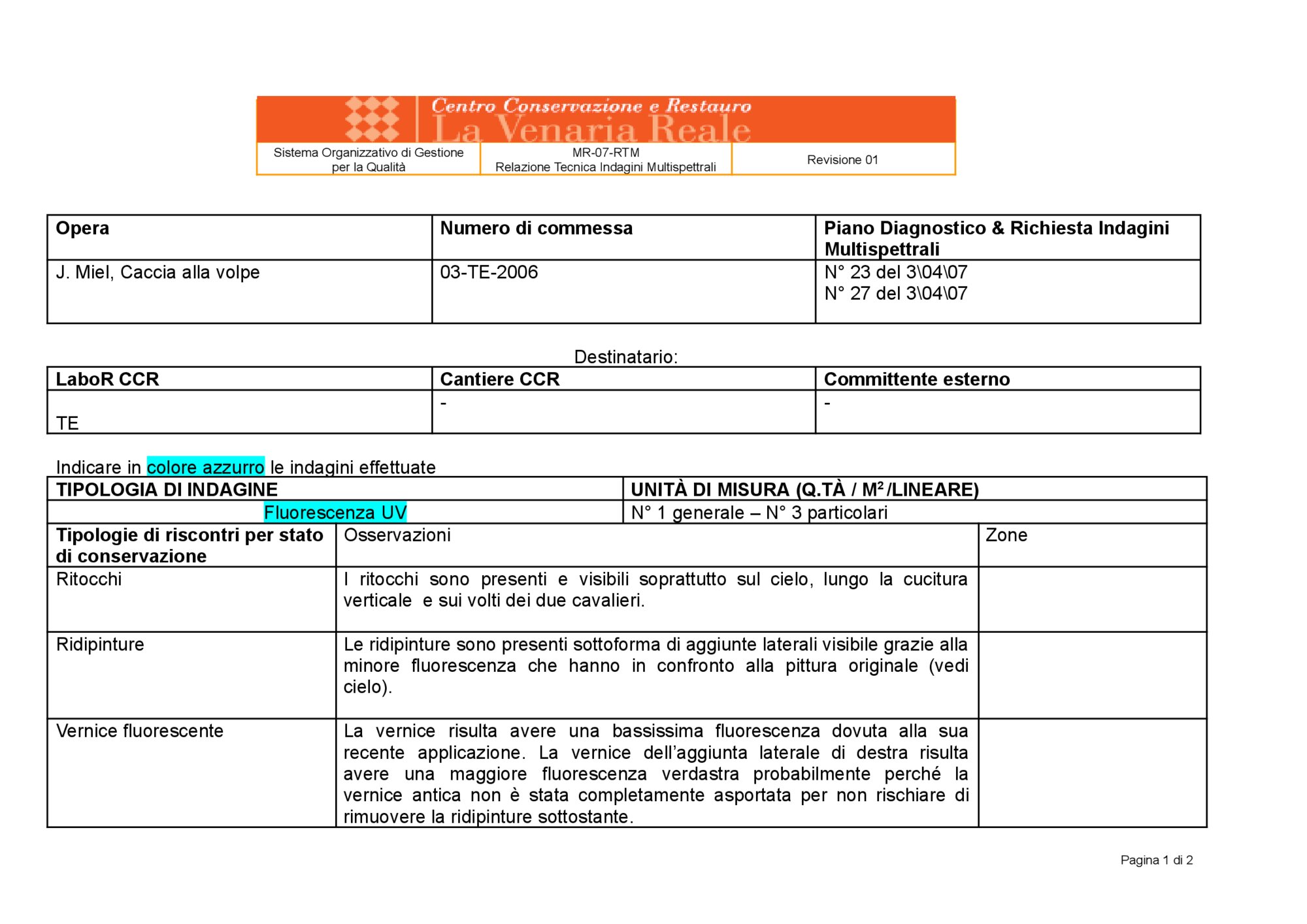 Technical Report on Multispectral Investigations