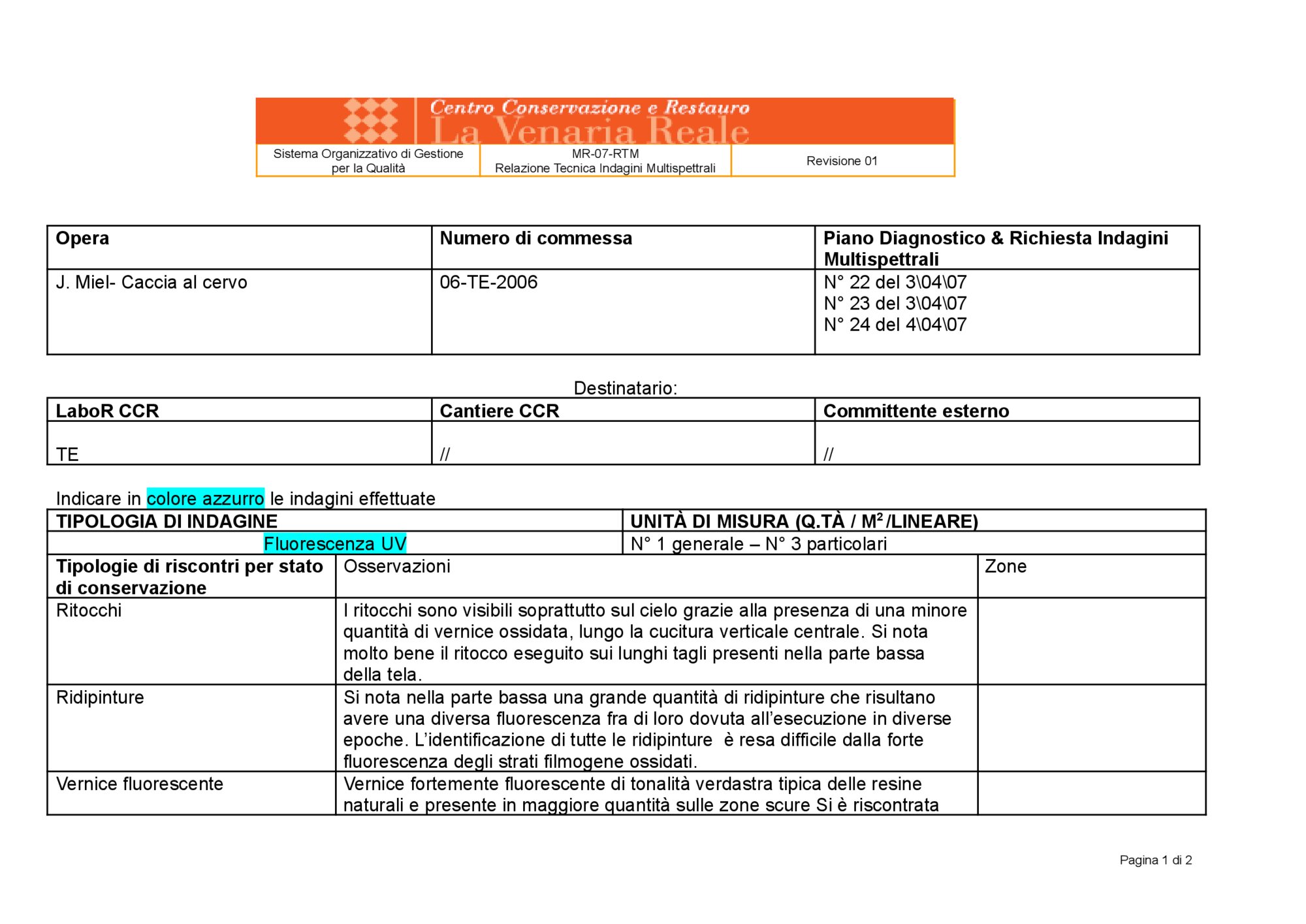 Technical Report on Multispectral Investigations