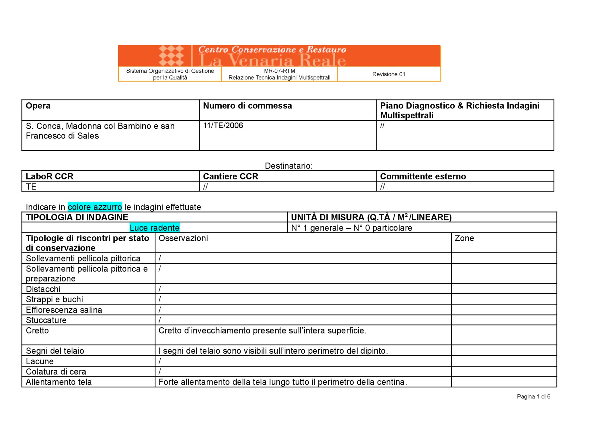 Technical Report on Multispectral Investigations