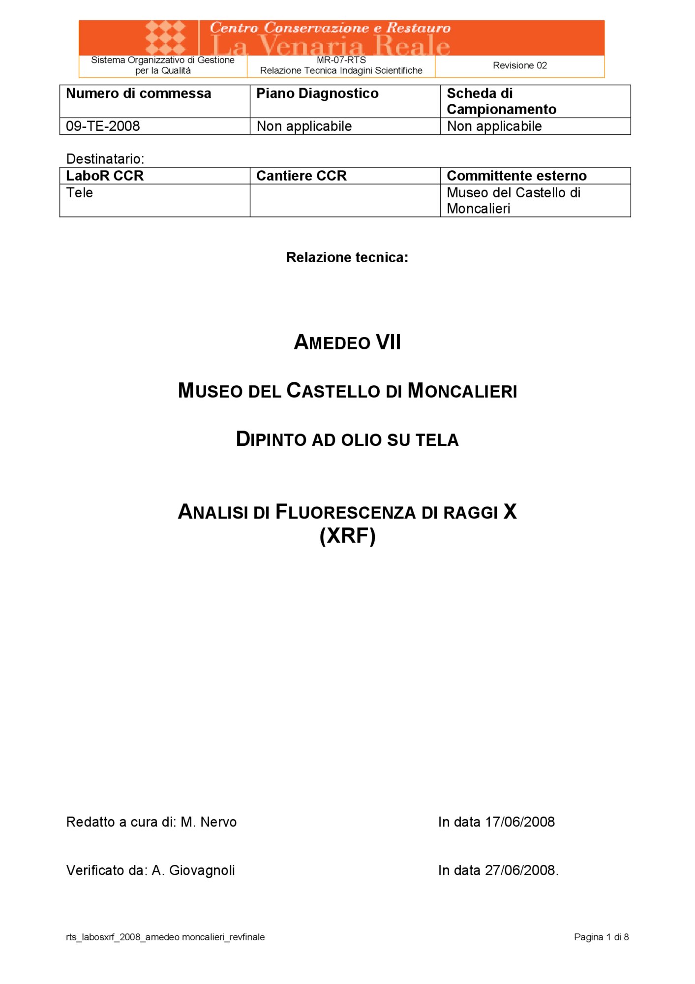 Technical report on scientific investigations
