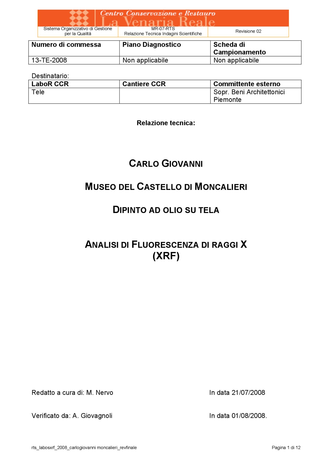 Technical report on scientific investigations