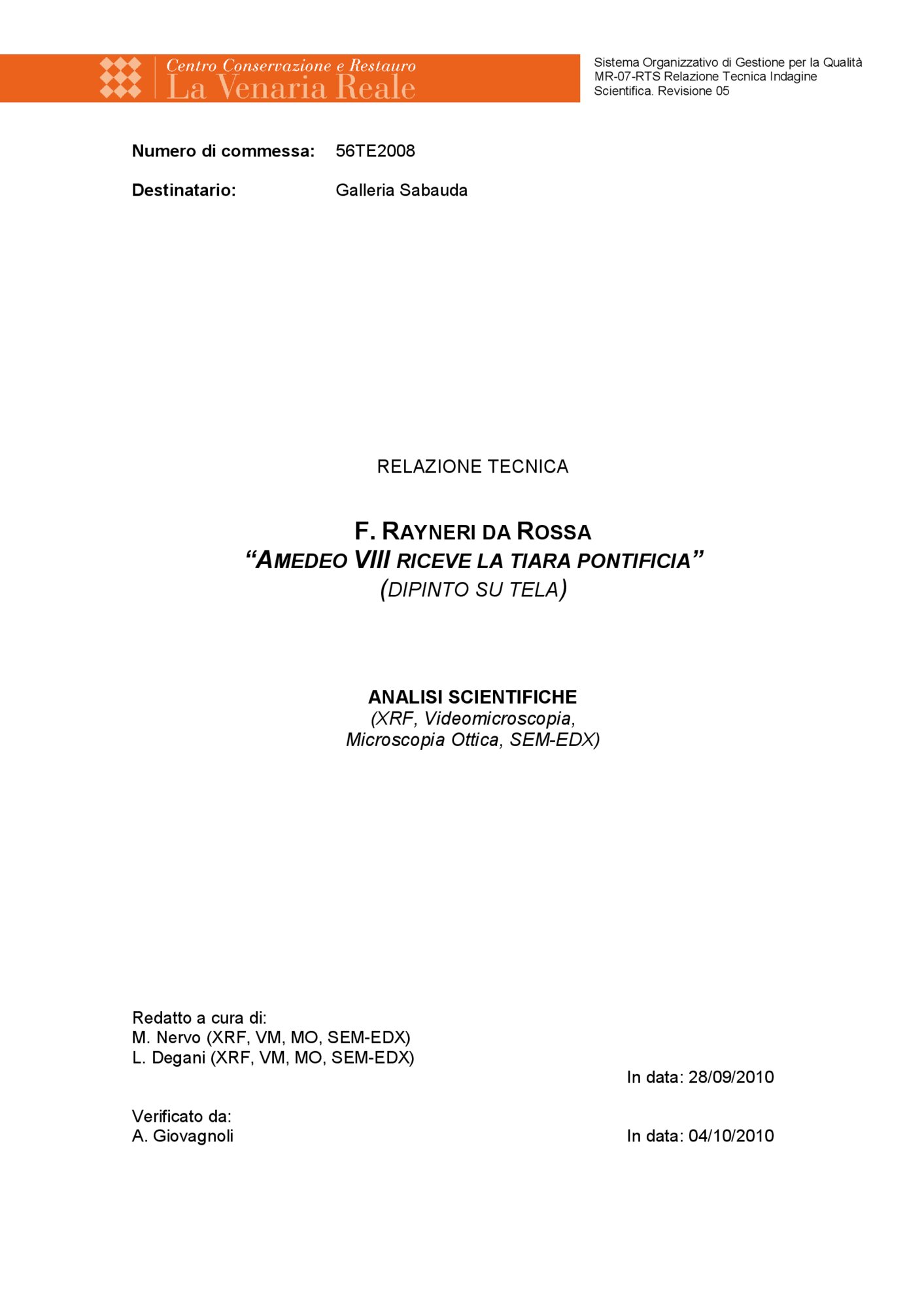 Technical report on scientific investigations