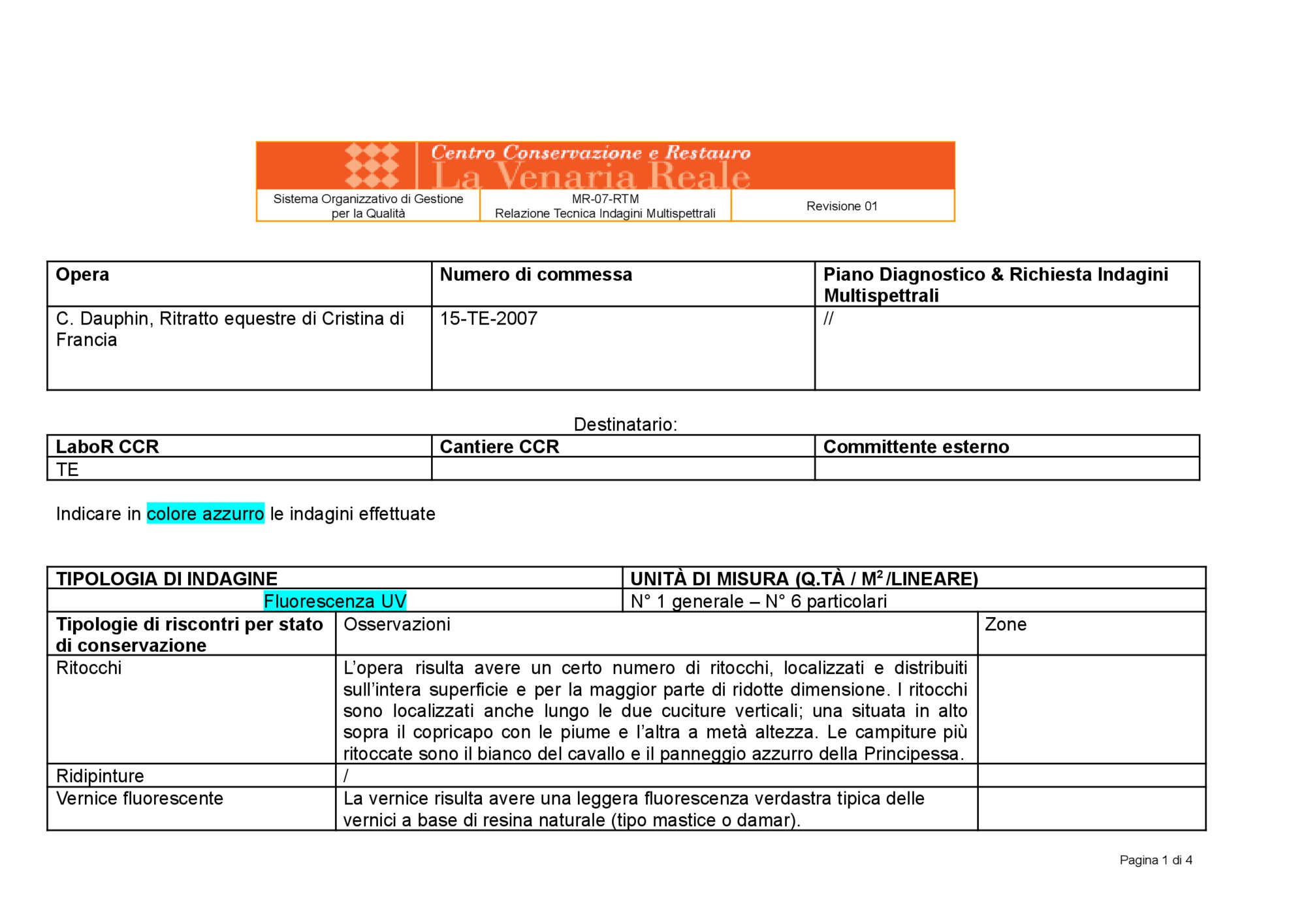 Technical Report on Multispectral Investigations