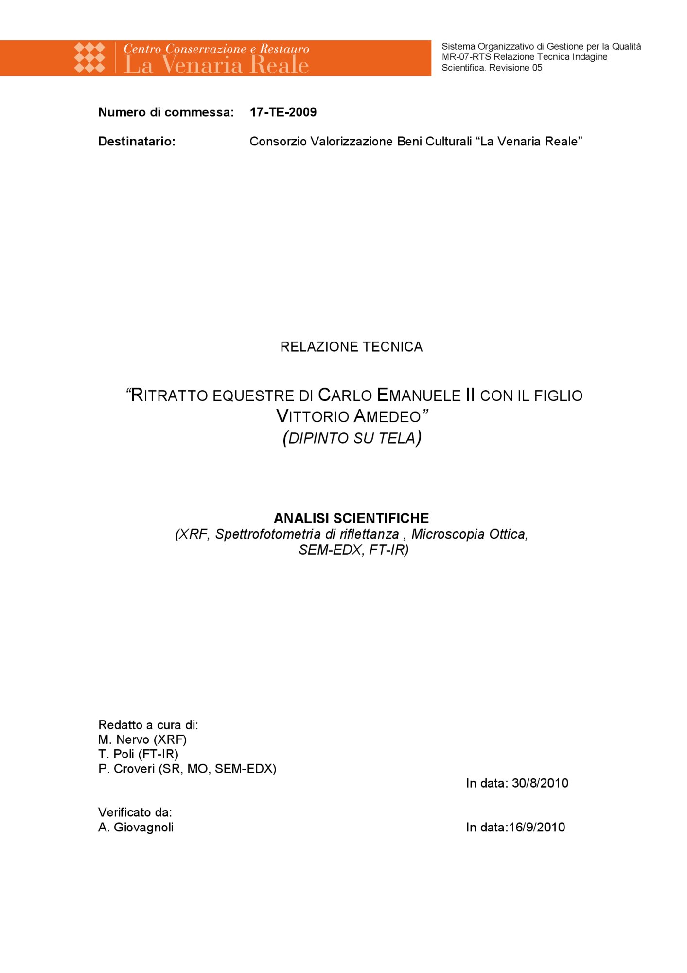 Technical report on scientific investigations