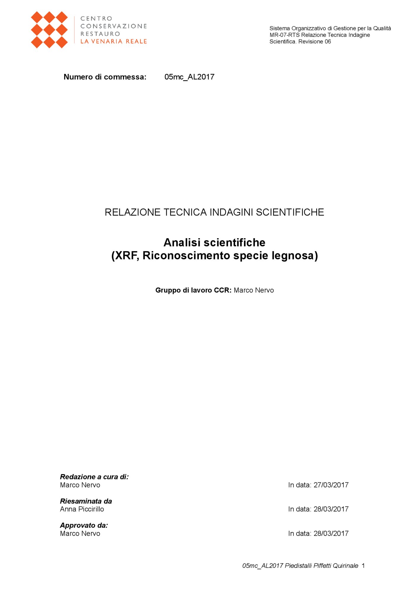 Relazione tecnica indagini scientifiche