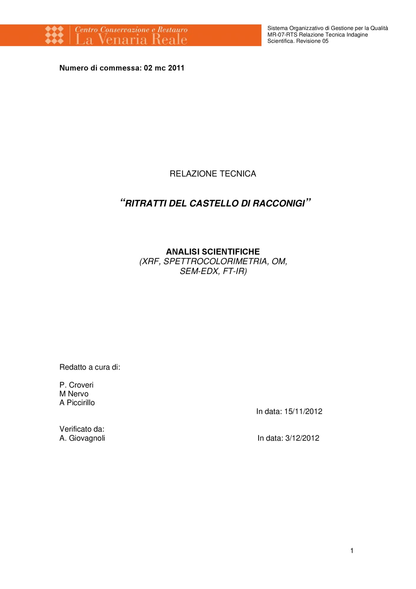 Technical report on scientific investigations