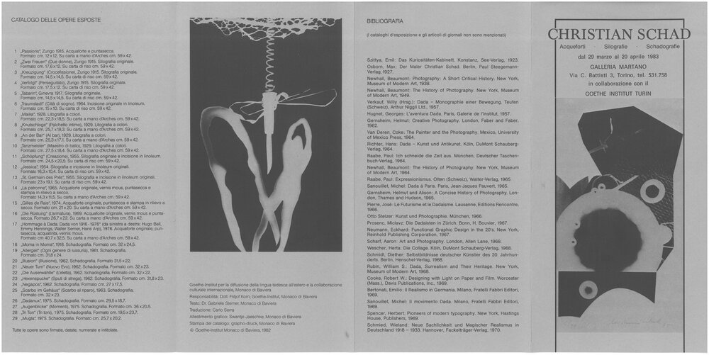 1983, 29 marzo – 20 aprile
CHRISTIAN SCHAD / Acqueforti, silografie, schadografie
Con un testo di Gabriele Sterner. In collaborazione con il Goethe Institut.
Pieghevole con catalogo della mostra.