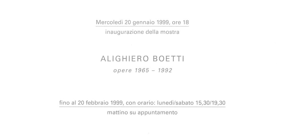 Alighiero Boetti. January - February 1999