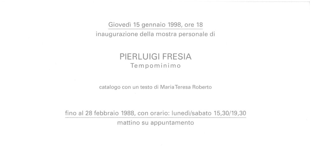 Pierluigi Fresia. January - February 1998